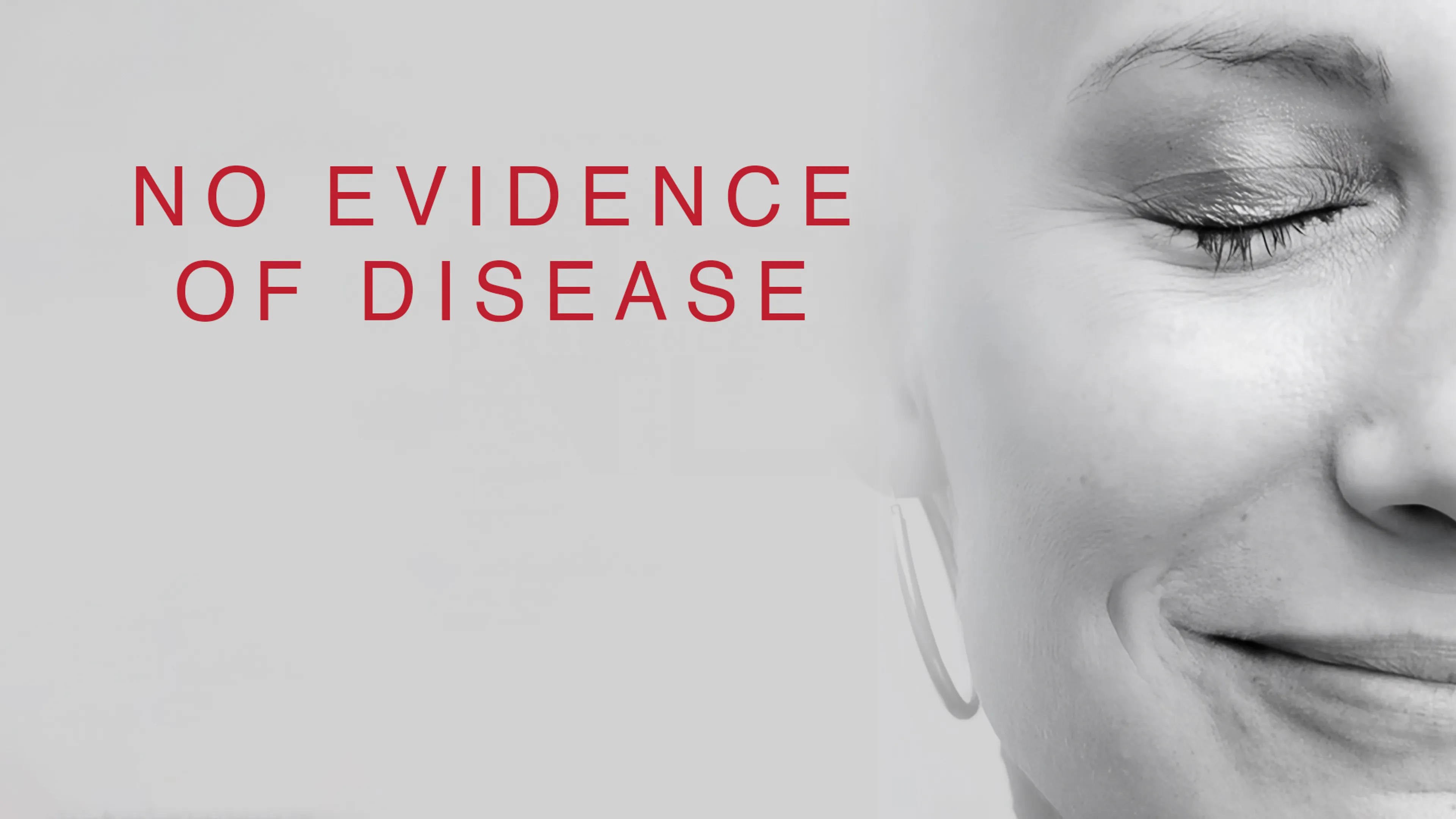 No Evidence of Disease poster